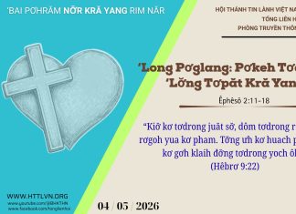 ‘Long Pơglang: Pơkeh tơdrong ‘Lơ̆ng Tơpăt Kră Yang – 4/5/2026
