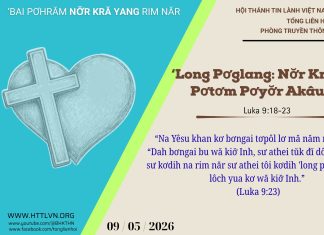 ‘Long Pơglang: Nơ̆r Krao Pơtơm Pơyơ̆r Akâu – 9/5/2026