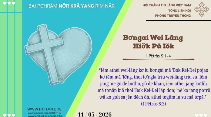 Bơngai Wei Lăng Hiơ̆k Pŭ Iŏk – 11/5/2026
