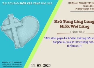 Kră Yang Ling Lang Hiơ̆k Wei Lăng – 13/5/2026