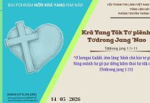Kră Yang Tŏk Tơ plĕnh: Tơdrong Jang ‘Nao – 14/5/2026