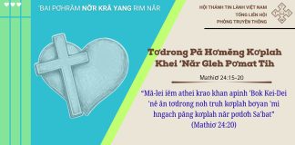 Tơdrong Pă Hơmĕng Kơplah Khei ‘Năr Gleh Pơmat Tih – 19/5/2026