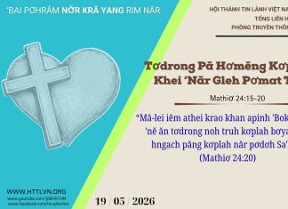Tơdrong Pă Hơmĕng Kơplah Khei ‘Năr Gleh Pơmat Tih – 19/5/2026