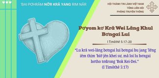 Pơyom kơ Kră Wei Lăng Khul Bơngai Lui – 21/5/2026