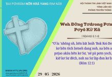 Weh Đơ̆ng Tơdrong Pơm Pơyô Kư̆ Kă – 29/5/2026
