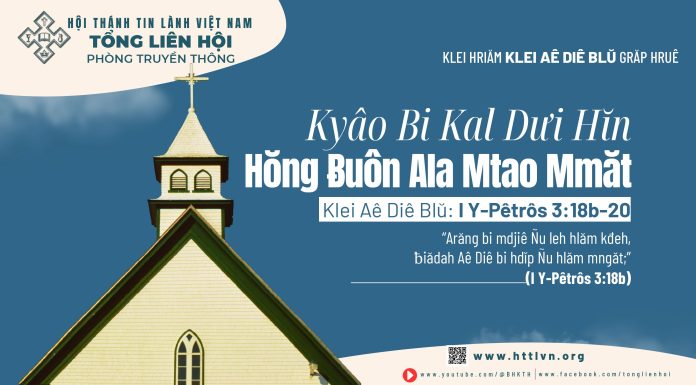 Kyâo Bi Kal Dưi Hĭn Hŏng Ƀuôn Ala Mtao Mmăt – 2/5/2026