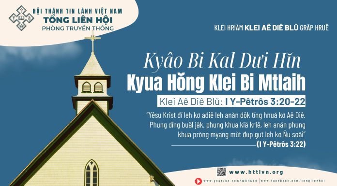 Kyâo Bi Kal Dưi Hĭn Kyua Hŏng Klei Bi Mtlaih – 3/5/2026