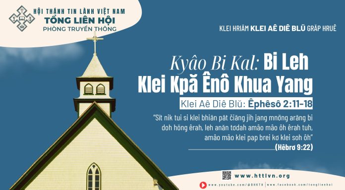 Kyâo Bi Kal: Bi Leh Klei Kpă Ênô Khua Yang – 4/5/2026