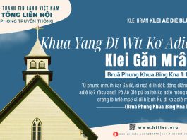 Khua Yang Đĭ Wĭt Kơ Adiê: Klei Găn Mrâo – 14/5/2025