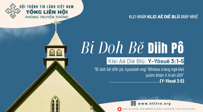 Bi Doh Bĕ Diih Pô – 15/5/2026
