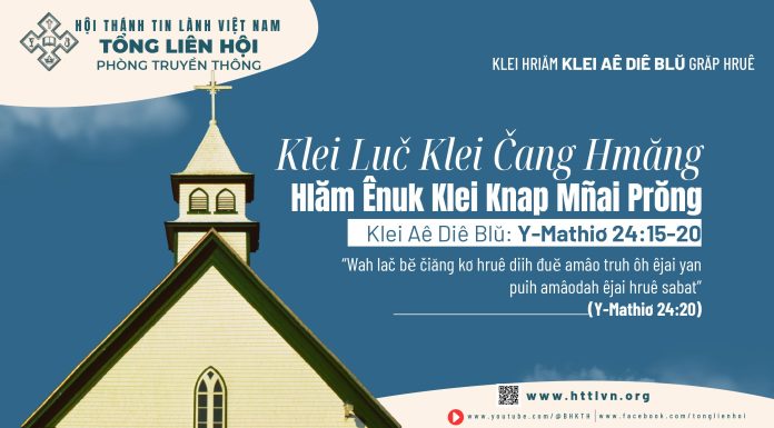 Klei Luč Klei Čang Hmăng Hlăm Ênuk Klei Knap Mñai Prŏng – 19/5/2026