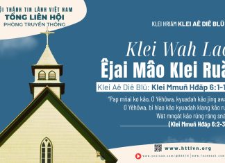 Klei Wah Lač Êjai Mâo Klei Ruă – 28/5/2026