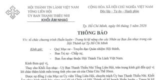 UB.TTN – Thông Báo V/v Tổ Chức Chương Trình Huấn Luyện – Trang Bị Kỹ Năng Cho Các Nhân Sự Ban Âm Nhạc Trong Các Hội Thánh Tại Tp.HCM
