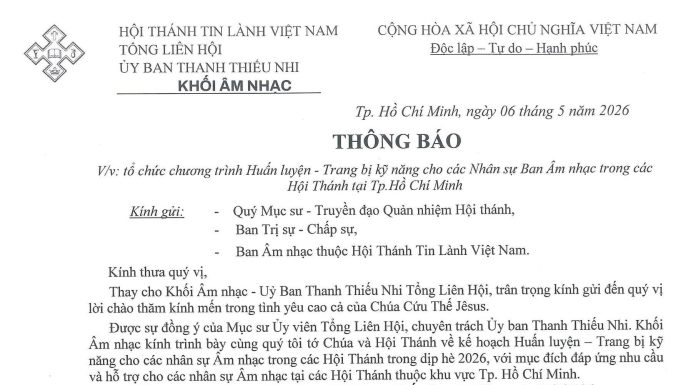 UB.TTN – Thông Báo V/v Tổ Chức Chương Trình Huấn Luyện – Trang Bị Kỹ Năng Cho Các Nhân Sự Ban Âm Nhạc Trong Các Hội Thánh Tại Tp.HCM