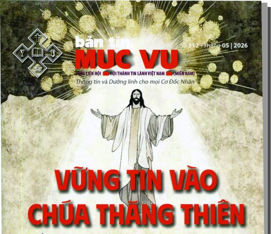 GIỚI THIỆU BẢN TIN MỤC VỤ SỐ 112: “VỮNG TIN VÀO CHÚA THĂNG THIÊN”