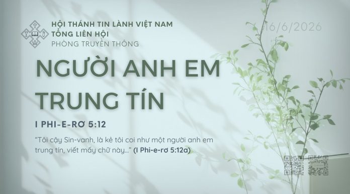Người Anh Em Trung Tín – 16/6/2026