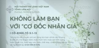 Không Làm Bạn Với “Cơ Đốc Nhân Giả” – 19/6/2026
