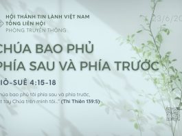 Chúa Bao Phủ Phía Sau và Phía Trước – 23/6/2026