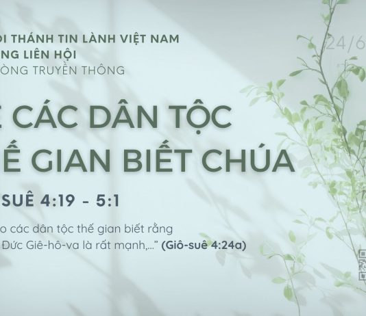 Để Các Dân Tộc Thế Gian Biết Chúa – 24/6/2026