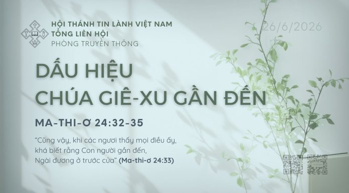 Dấu Hiệu Chúa Giê-xu Gần Đến – 26/6/2026