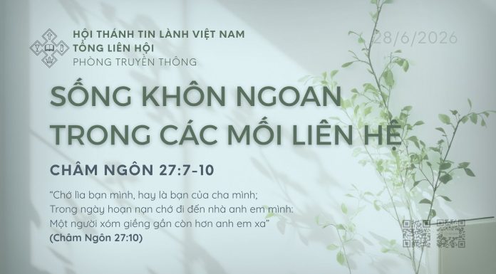 Sống Khôn Ngoan Trong Các Mối Liên Hệ – 28/6/2026