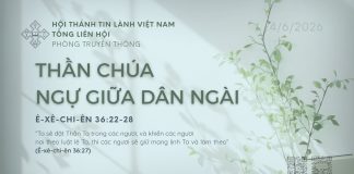Thần Chúa Ngự Giữa Dân Ngài – 4/6/2026