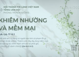 Khiêm Nhường và Mềm Mại – 8/6/2026