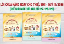 GIỚI THIỆU LỜI CHÚA HẰNG NGÀY CHO THIẾU NHI – QUÝ III NĂM 2026