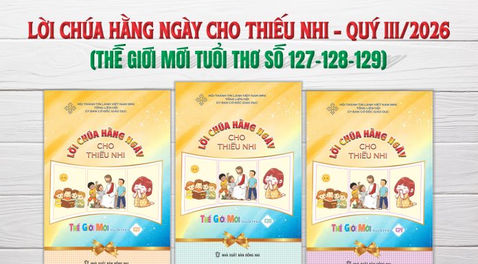 GIỚI THIỆU LỜI CHÚA HẰNG NGÀY CHO THIẾU NHI – QUÝ III NĂM 2026