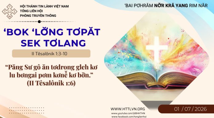 ‘Bok ‘Lơ̆ng Tơpăt Sek Tơlang – 1/7/2026