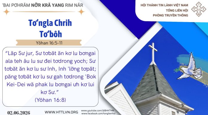 Tơ’ngla Chrih Tơ’bôh – 2/6/2026