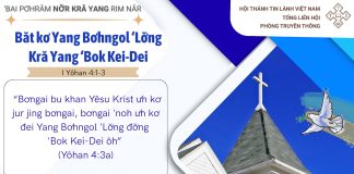 Băt kơ Yang Bơhngol ‘Lơ̆ng Kră Yang ‘Bok Kei-Dei – 3/6/2026