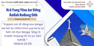 Kră Yang Yêsu Jur Dơ̆ng Rơđah Rơđong Dêh – 25/6/2026