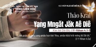 Thâo Kral Yang Mngăt Jăk Aê Diê – 3/6/2026