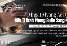 Mngăt Myang Aê Diê Dôk Ti Krah Phung Ƀuôn Sang Ñu – 4/6/2026