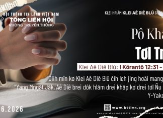 Pô Khăp Tơl Trih – 6/6/2026