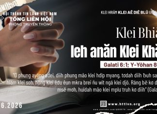 Klei Bhiăn leh anăn Klei Khăp – 7/6/2026