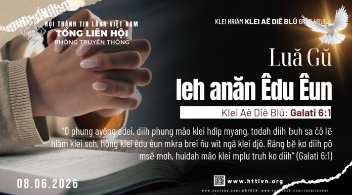 Luă Gŭ leh anăn Êdu Êun – 8/6/2026