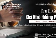 Đru Bi Gui Klei Ktrŏ Hdơ̆ng Pô – 9/6/2026