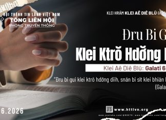 Đru Bi Gui Klei Ktrŏ Hdơ̆ng Pô – 9/6/2026