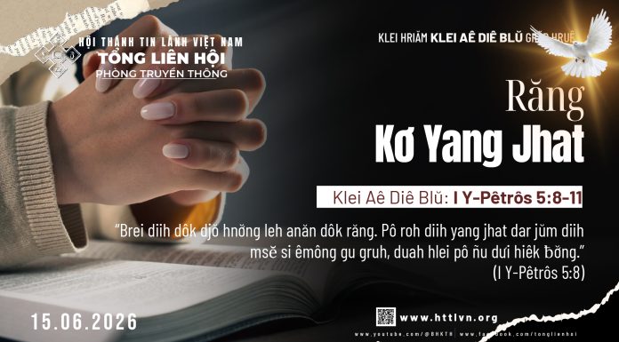 Răng Kơ Yang Jhat – 15/6/2026