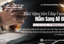 Mkŏ Mjing Klei Êđăp Ênang Hlăm Sang Aê Diê – 17/6/2026