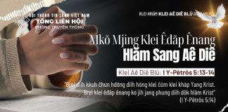 Mkŏ Mjing Klei Êđăp Ênang Hlăm Sang Aê Diê – 17/6/2026