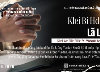 Klei Bi Hdơr Lă Lar – 22/6/2026