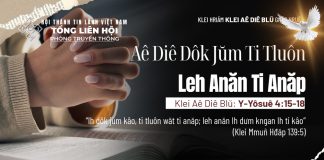 Aê Diê Dôk Jŭm Ti Tluôn Leh Anăn Ti Anăp – 23/6/2026