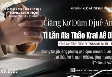 Čiăng Kơ Dŭm Djuê Ana Ti Lăn Ala Thâo Kral Aê Diê – 24/6/2026