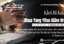 Klei Bi Knăl Khua Yang Yêsu Giăm Hriê – 26/6/2026