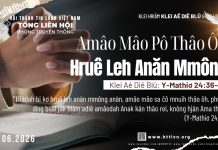 Amâo Mâo Pô Thâo Ôh Hruê Leh Anăn Mmông – 27/6/2026