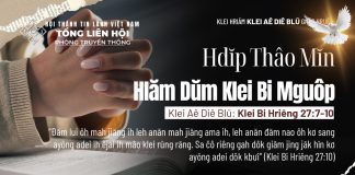 Hdĭp Thâo Mĭn Hlăm Dŭm Klei Bi Mguôp – 28/6/2026