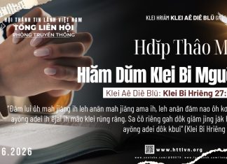 Hdĭp Thâo Mĭn Hlăm Dŭm Klei Bi Mguôp – 28/6/2026